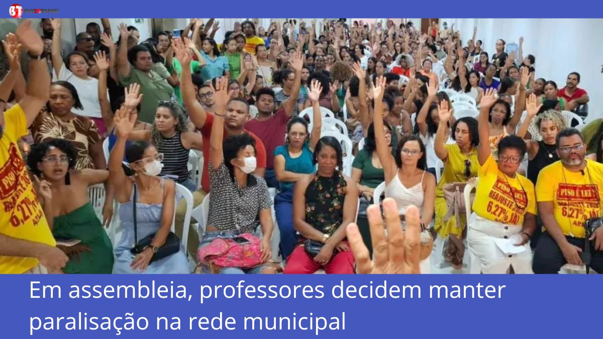 Em assembleia, professores decidem manter paralisação na rede municipal 