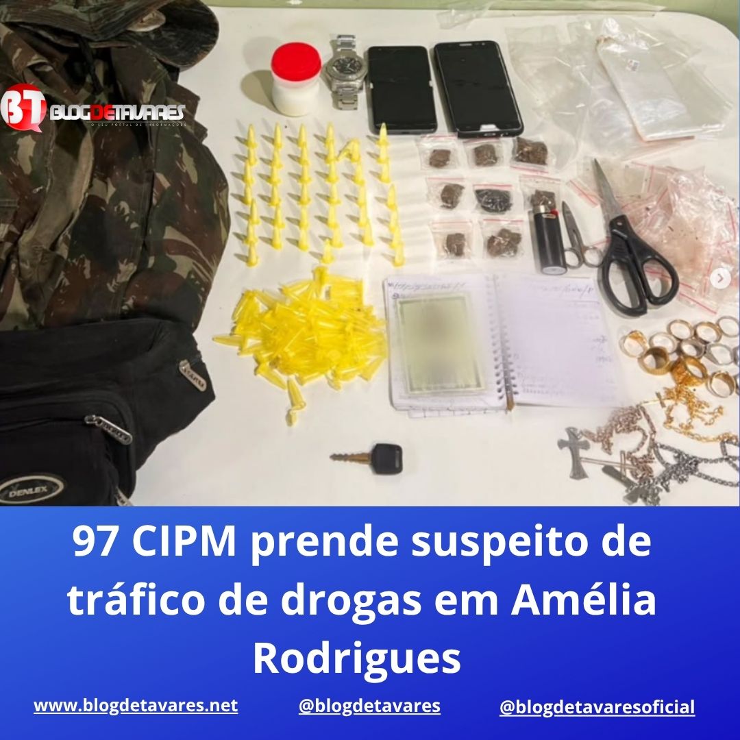97 CIPM prende suspeito de tráfico de drogas em Amélia Rodrigues