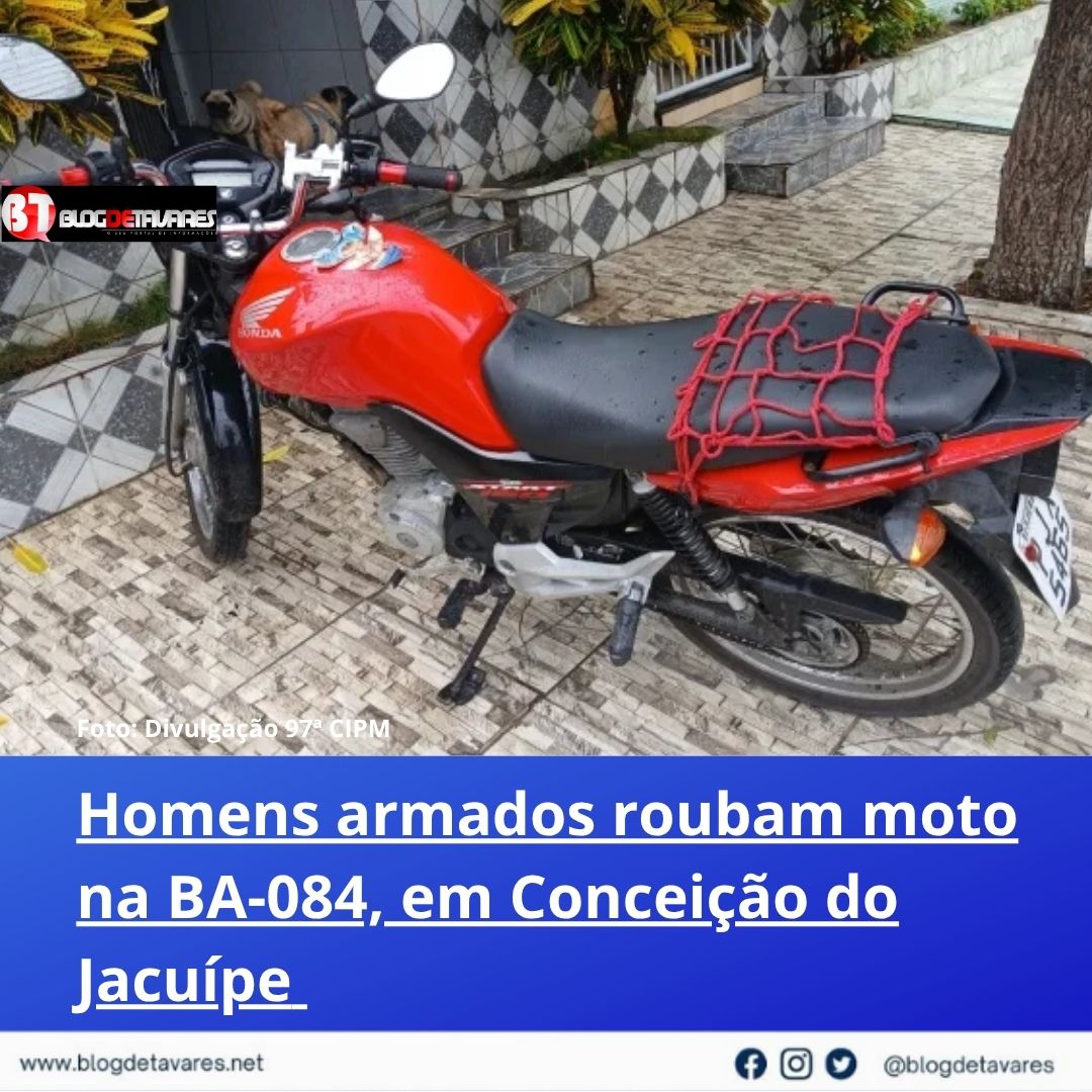 Homens armados roubam moto na BA-084, em Conceição do Jacuípe  