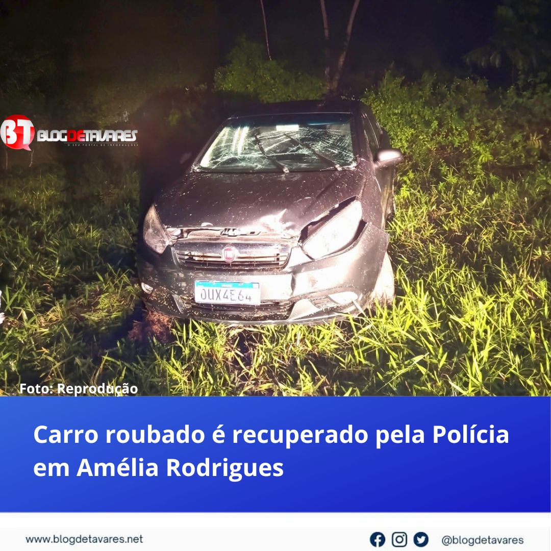 Carro roubado é recuperado pela PM de Amélia Rodrigues