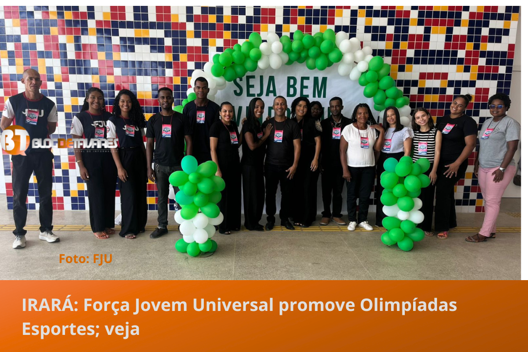 IRARÁ: Força Jovem Universal promove Olimpíadas Esportes; veja