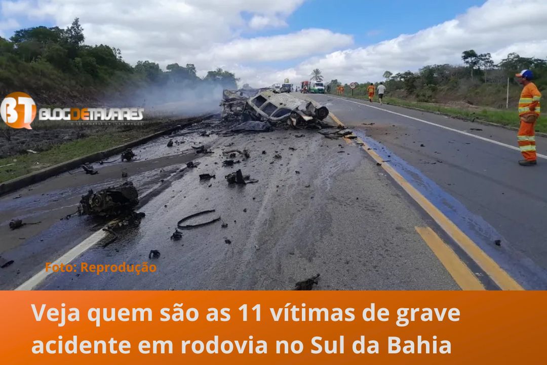 Veja quem são as 11 vítimas de grave acidente em rodovia no Sul da Bahia 