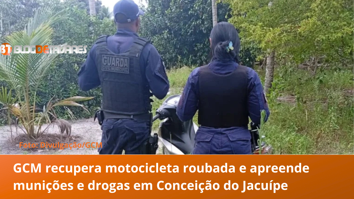 Conceição do Jacuípe: GCM recupera motocicleta roubada e apreende munições e drogas