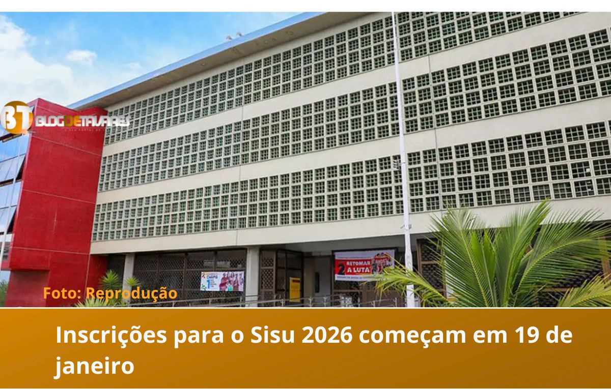 Inscrições para o Sisu 2026 começam em 19 de janeiro 
