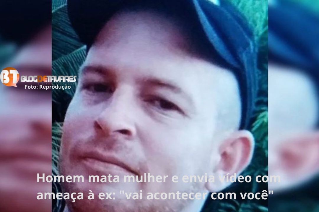 Homem mata mulher e envia vídeo com ameaça à ex: "vai acontecer com você"