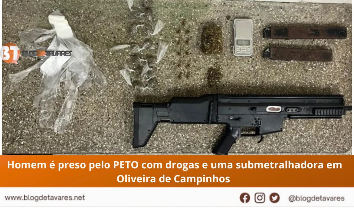  Homem é preso pelo PETO com drogas e uma submetralhadora em Oliveira de Campinhos 