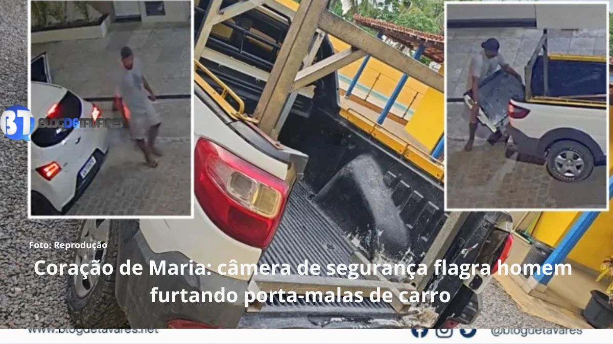 Coração de Maria: câmera de segurança flagra homem furtando porta-malas de carro
