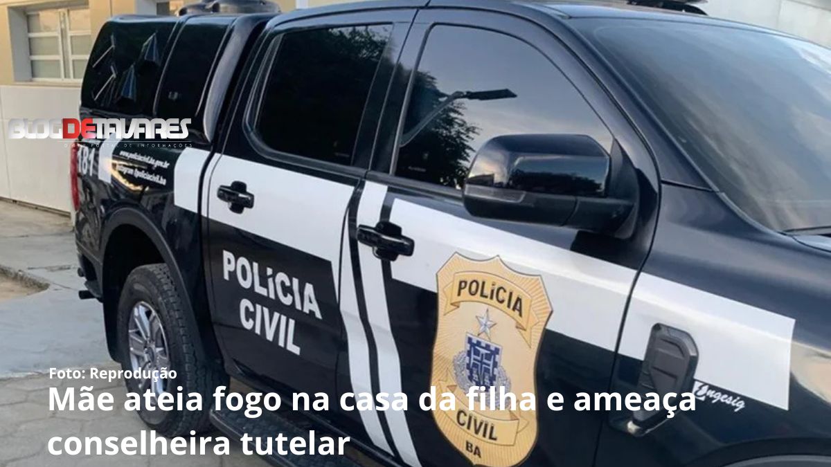 Mãe ateia fogo na casa da filha e ameaça conselheira tutelar na Bahia 