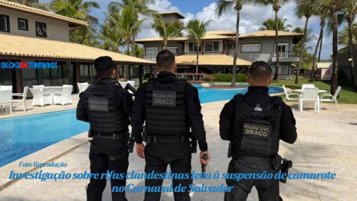 Investigação sobre rifas clandestinas leva à suspensão de camarote no Carnaval de Salvador 