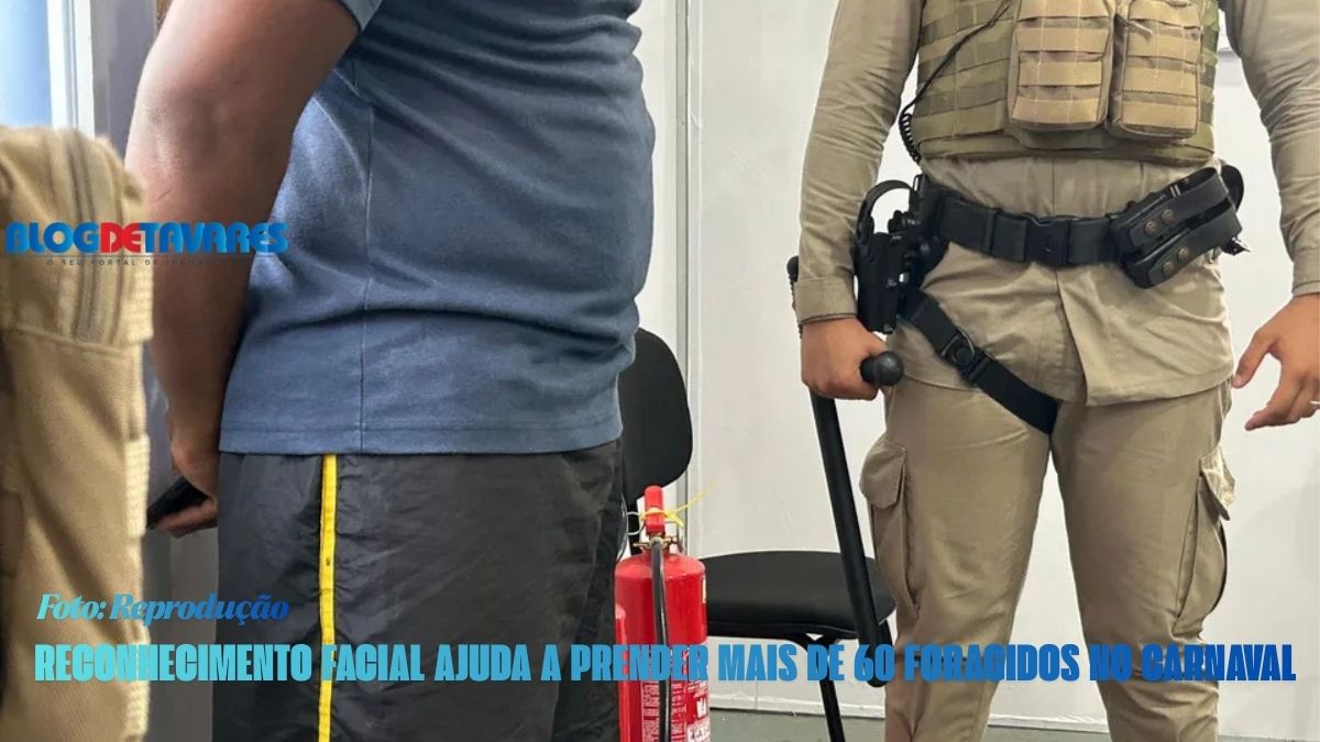 Reconhecimento facial ajuda a prender mais de 60 foragidos no Carnaval 