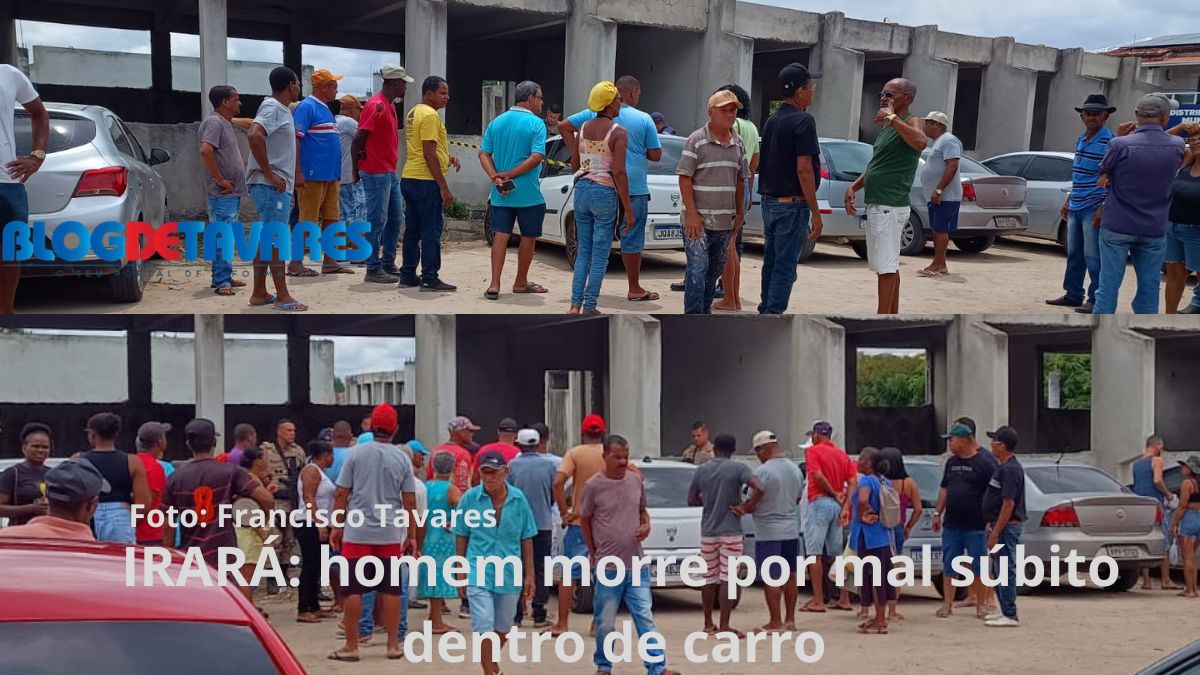 IRARÁ: homem morre por mal súbito dentro de carro