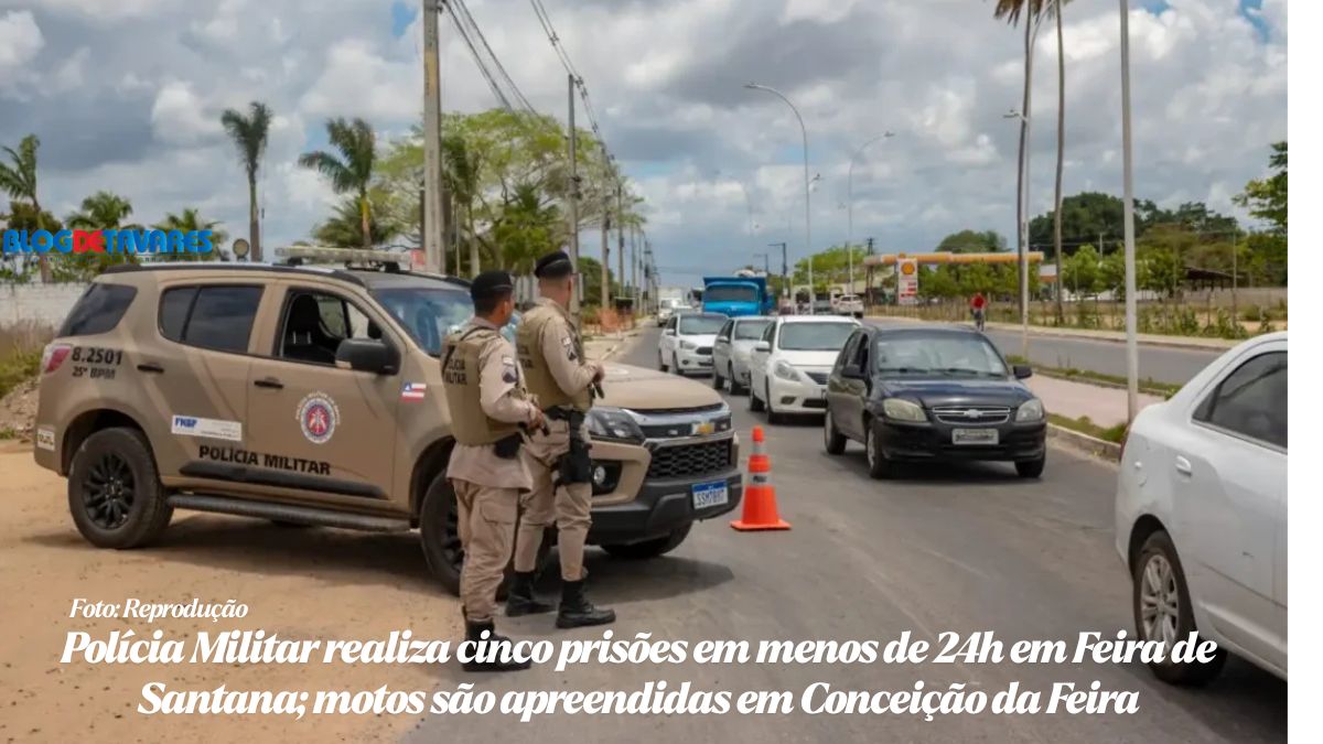 Polícia Militar realiza cinco prisões em menos de 24h em Feira de Santana; motos são apreendidas em Conceição da Feira
