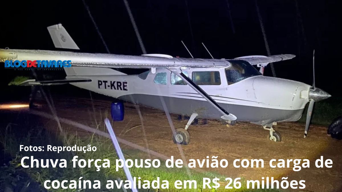 Chuva força pouso de avião com carga de cocaína avaliada em R$ 26 milhões 