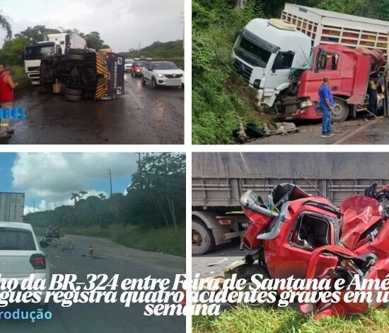 Trecho da BR-324 entre Feira de Santana e Am&eacute;lia Rodrigues registra quatro acidentes graves em uma semana&nbsp;
