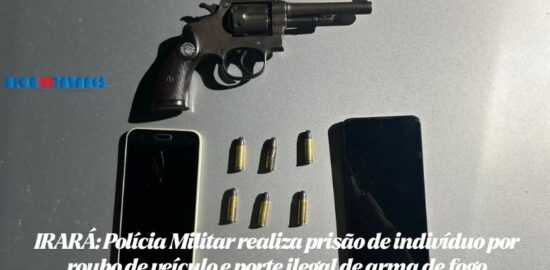 RARÁ: Polícia Militar realiza prisão de indivíduo por roubo de veículo e porte ilegal de arma de fogo