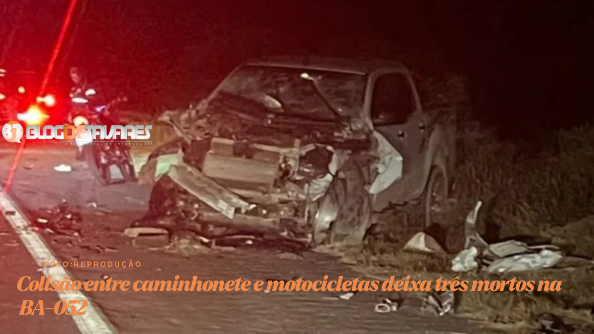 Colisão entre caminhonete e motocicletas deixa três mortos na BA-052