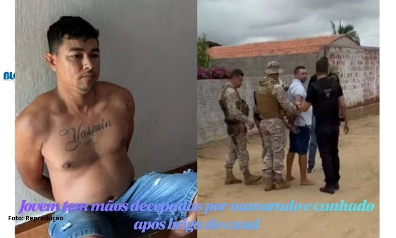 Jovem tem mãos decepadas por namorado e cunhado após briga do casal 