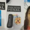 Mulher é presa ao tentar entrar com cocaína escondida nas partes íntimas em presídio de Feira de Santana 