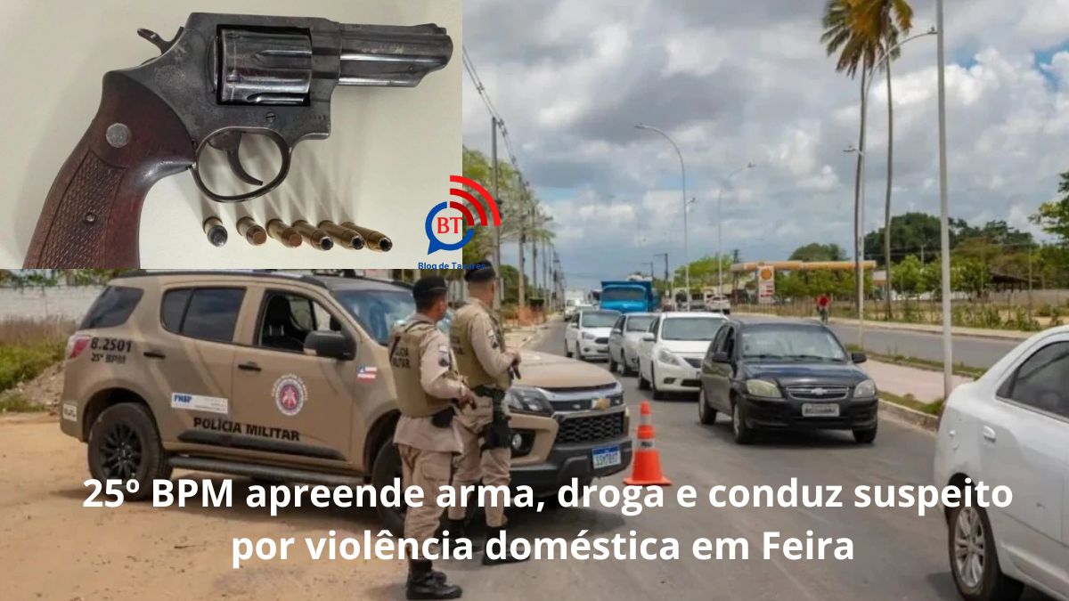 25º BPM apreende arma, droga e conduz suspeito por violência doméstica em Feira 
