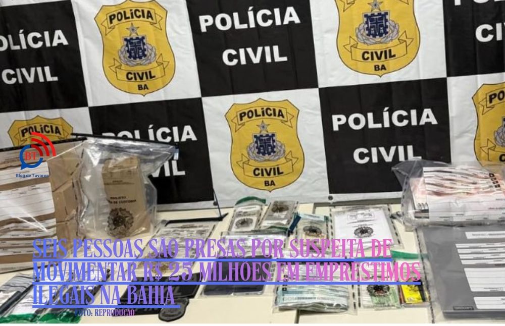 Seis pessoas s&atilde;o presas por suspeita de movimentar R$ 25 milh&otilde;es em empr&eacute;stimos ilegais na Bahia&nbsp;