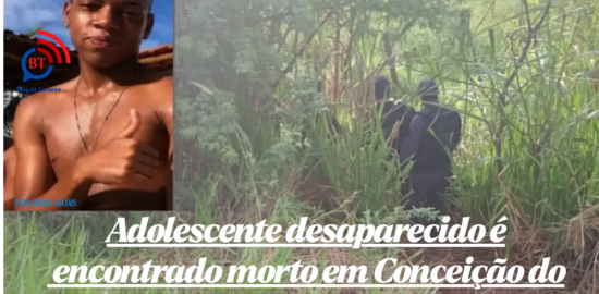Adolescente desaparecido é encontrado morto em Conceição do Jacuípe