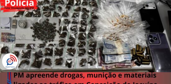 PM apreende drogas, munição e materiais ligados ao tráfico em Conceição do Jacuípe 