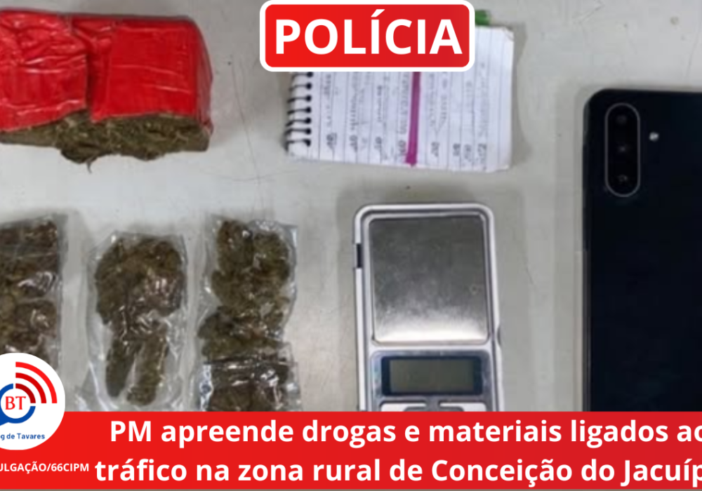 PM apreende drogas e materiais ligados ao tráfico na zona rural de Conceição do Jacuípe