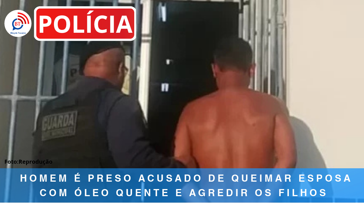 Homem é preso acusado de queimar esposa com óleo quente e agredir os filhos 
