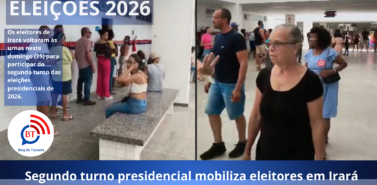 Segundo turno presidencial mobiliza eleitores em Irará 