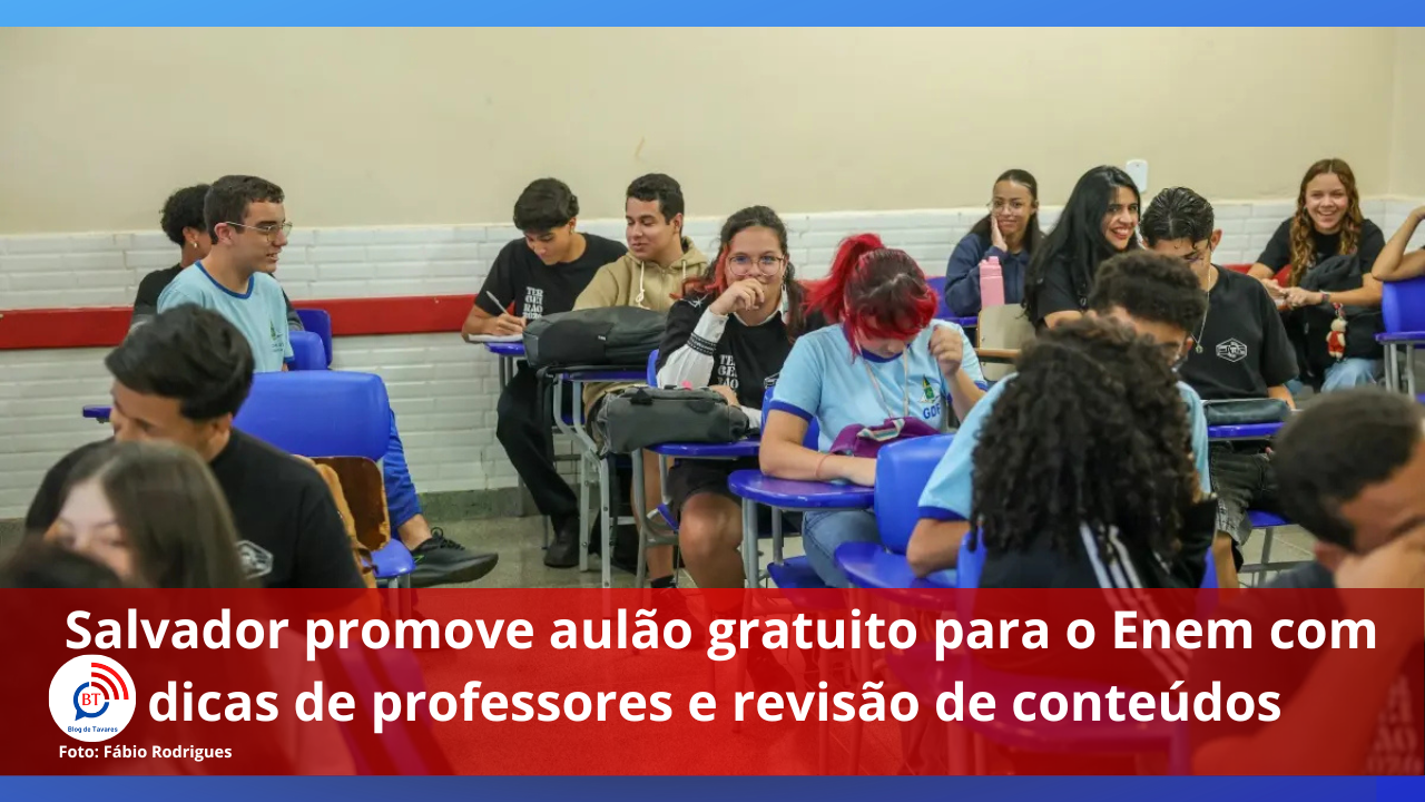 Salvador promove aulão gratuito para o Enem com dicas de professores e revisão de conteúdos