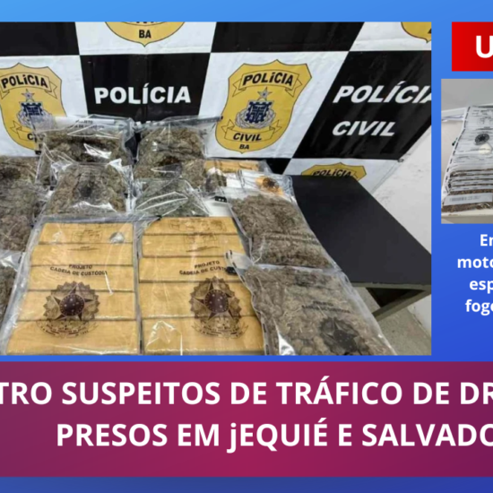 Quatro suspeitos de tráfico de drogas são presos durante operação em Jequié e Salvador 