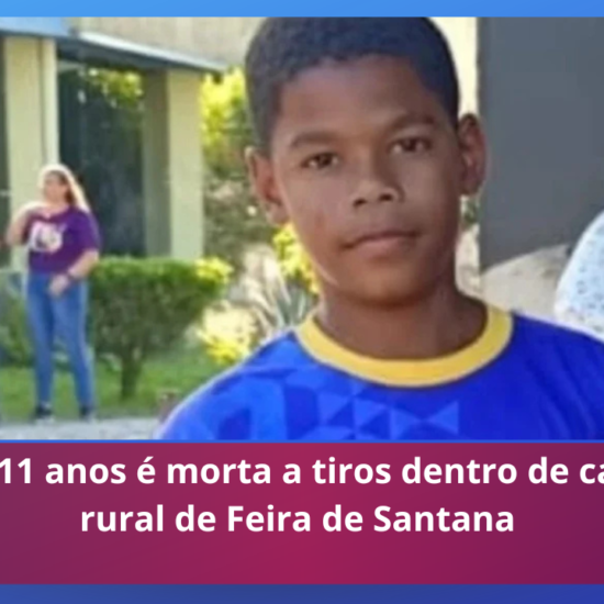 Criança de 11 anos é morta a tiros dentro de casa na zona rural de Feira de Santana 