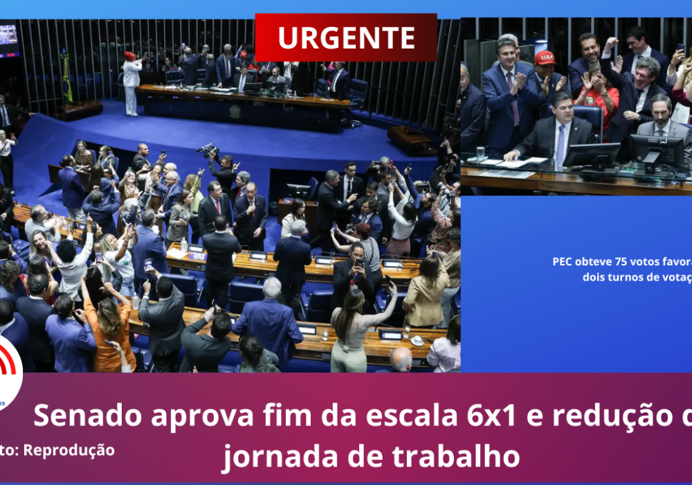 Senado aprova fim da escala 6x1 e redução da jornada de trabalho