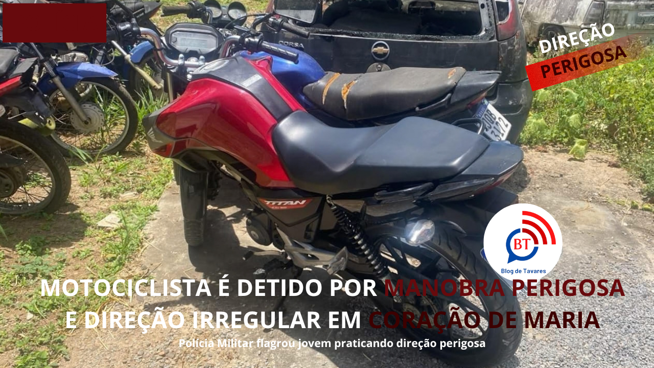 Motociclista é detido por manobra perigosa e direção irregular em Coração de Maria
