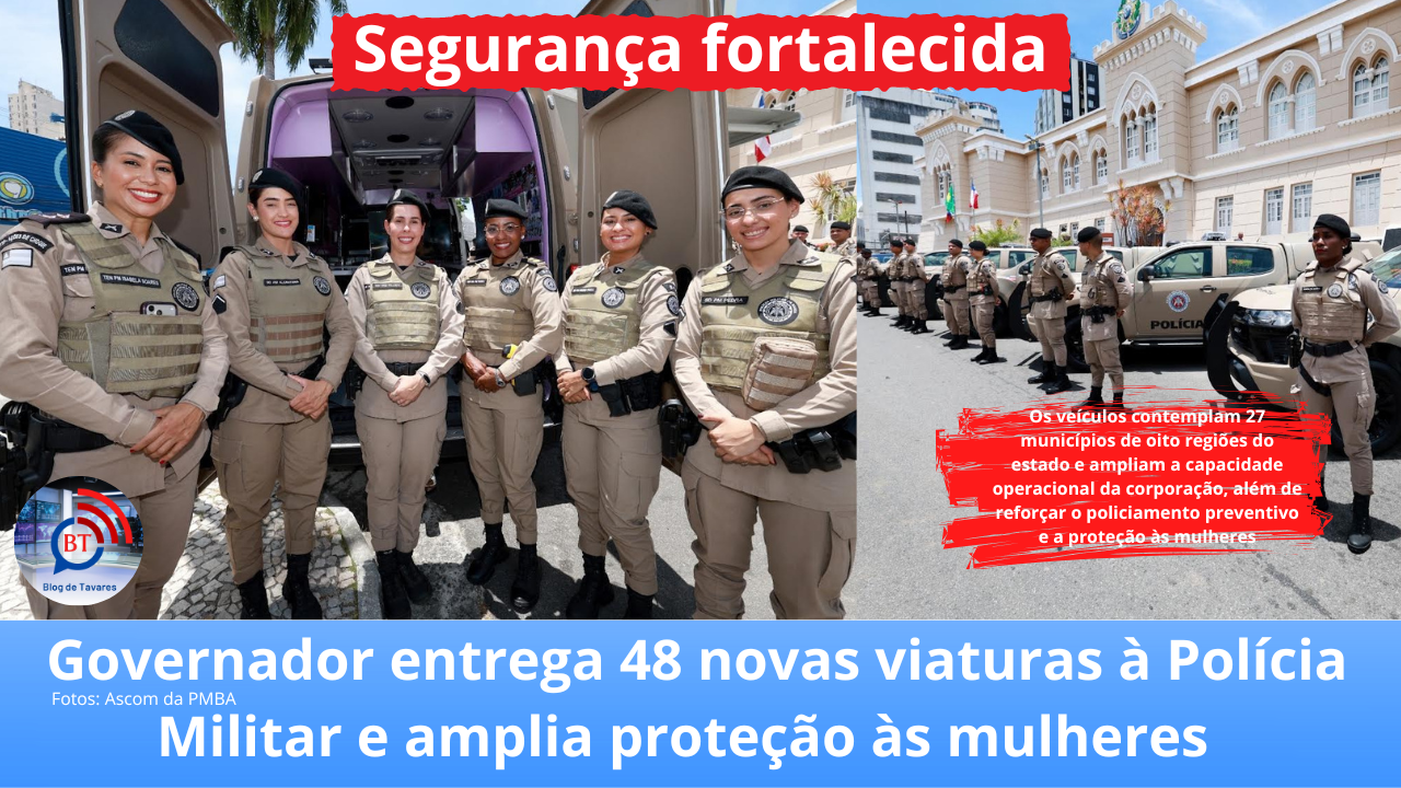 Segurança fortalecida: governador entrega 48 novas viaturas à Polícia Militar e amplia proteção às mulheres  